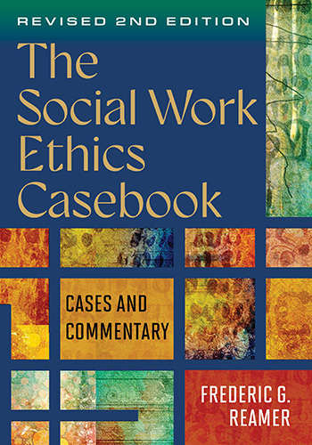 the social work Ethics Casebook